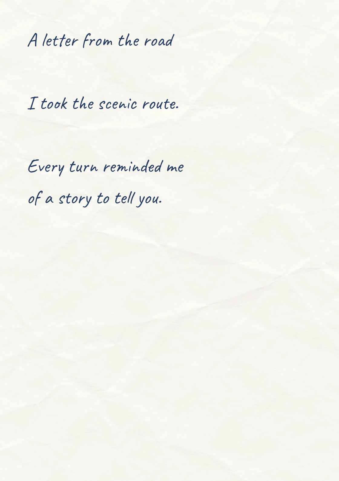 Complete handwritten travel letter in Caveat on lightly crumpled cream paper