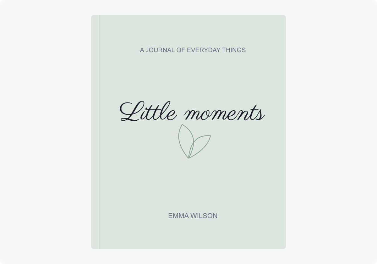 Green journal cover with Little moments in Parisienne and a small plain-text author name