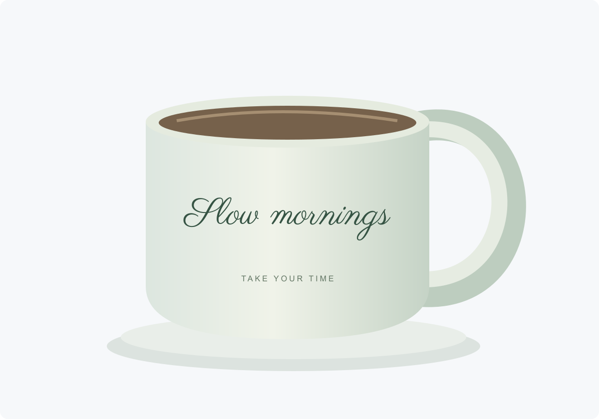 Sage ceramic mug illustration with Slow mornings in Parisienne centered on its front